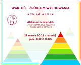 Wartości źródłem wychowania - wykład online