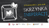 “Skrzynka inspiracji” - warsztaty w ramach projektu "Czytając Mickiewicza"