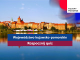 Święto Województwa - quiz z wiedzy o naszym regionie