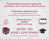 Pozytywistyczne powieści-panoramy: "Lalka" Bolesława Prusa i "Nad Niemnem" Elizy Orzeszkowej - wykład online z cyklu: Powtórz i zdaj maturę z języka polskiego