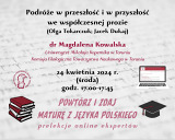 Podróże w przeszłość i w przyszłość we współczesnej prozie (Olga Tokarczuk; Jacek Dukaj) - ostatni wykład online z cyklu: Powtórz i zdaj maturę z języka polskiego – prelekcje online ekspertów