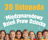 Międzynarodowy Dzień Praw Dziecka - 20 listopada 2025 roku