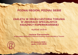 Zaklęta w druku historia Torunia w zbiorach specjalnych Książnicy Kopernikańskiej - wykład online