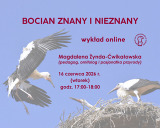 „Bocian znany i nieznany” – wykład online z okazji Dnia Bociana Białego