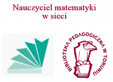 III spotkanie sieci współpracy i samokształcenia "Nauczyciel matematyki w sieci"