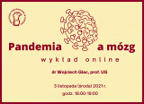 Pandemia a mózg – wykład online