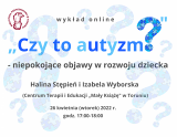 Wykład online: „Czy to autyzm?” – niepokojące objawy w rozwoju dziecka