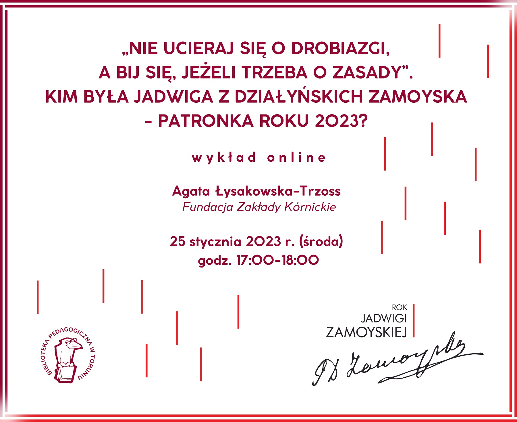 Grafika zapraszająca do udziału w wykładzie online. Na białym tle bordowe napisy, na których powtórzone są informacje z sąsiadującego z grafiką tekstu.