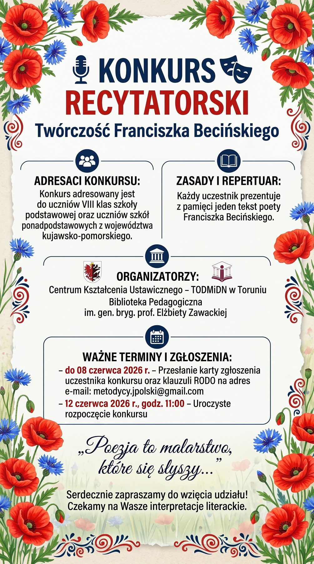 Plakat promujący konkurs recytatorski. Na kremowym tle czerone i&nbsp;niebieskie kwiaty - maki i&nbsp;chabry.