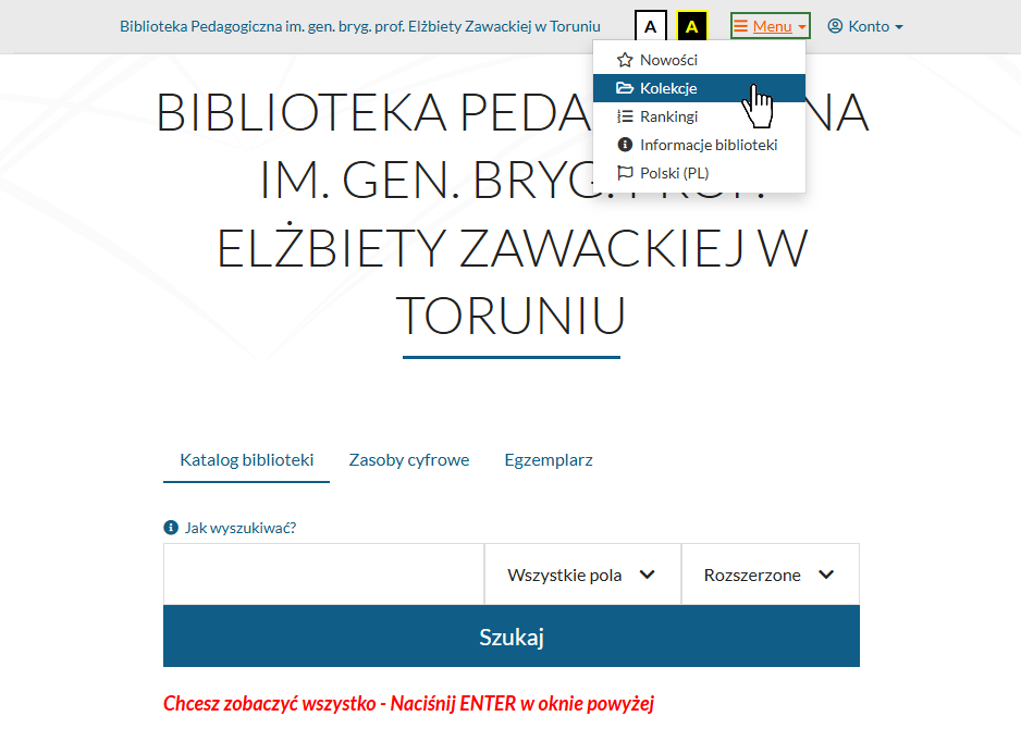 Po najechaniu kursorem na Menu i kliknięciu lewym przyciskiem myszy, otworzy się okienko z listą opcji do wyboru. Drugą pozycją od góry są właśnie Kolekcje.