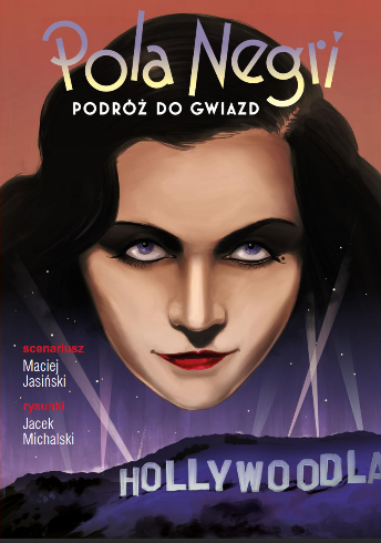 Elektroniczna wersja komiksu: Pola Negri : podróż do gwiazd