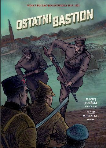 Elektroniczna wersja komiksu: Ostatni bastion : wojna polsko-bolszewicka 1919-1921