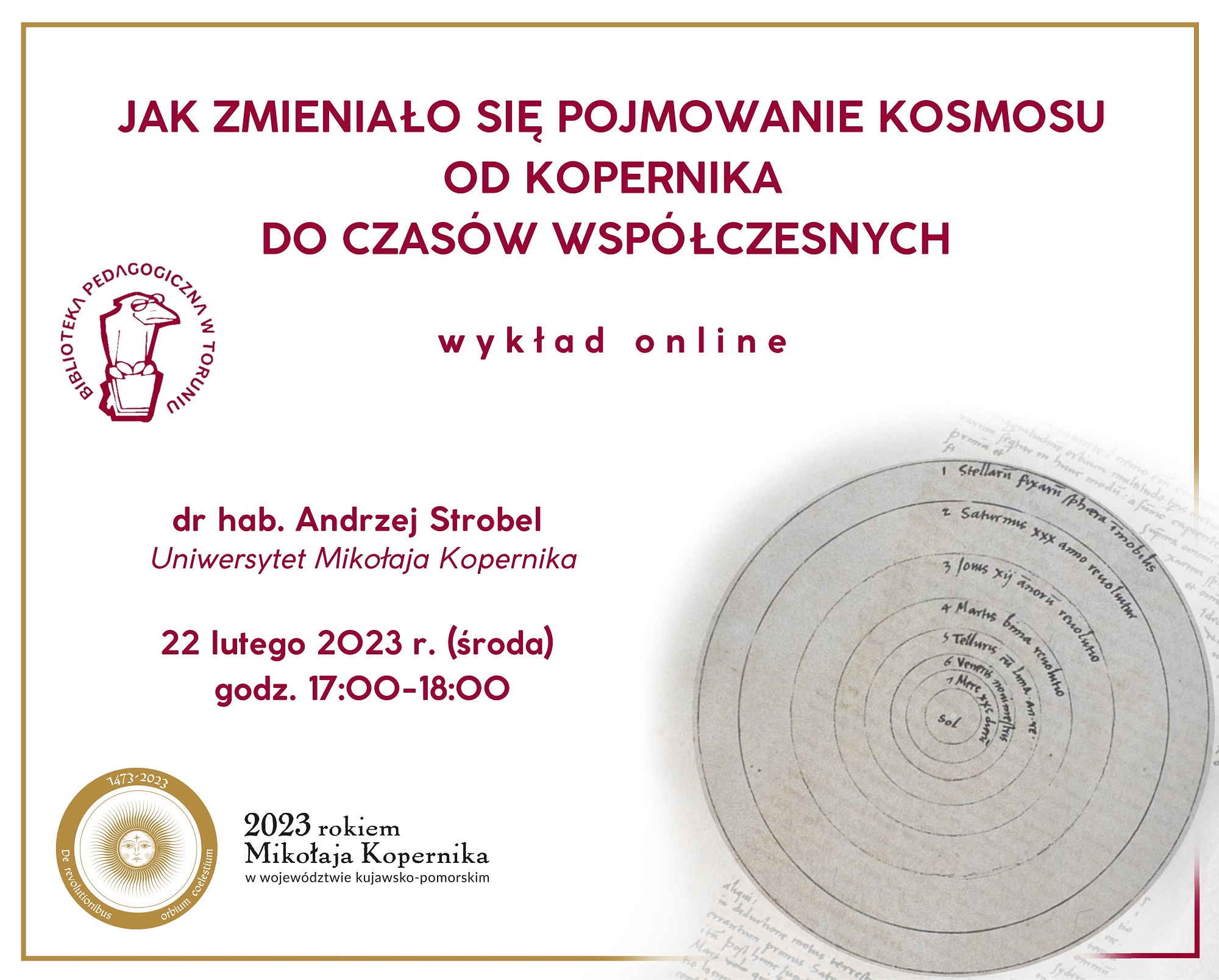 Grafika zapraszająca do udziału w wykładzie online. Na białym tle bordowe napisy, na których powtórzone są informacje z sąsiadującego z grafiką tekstu.