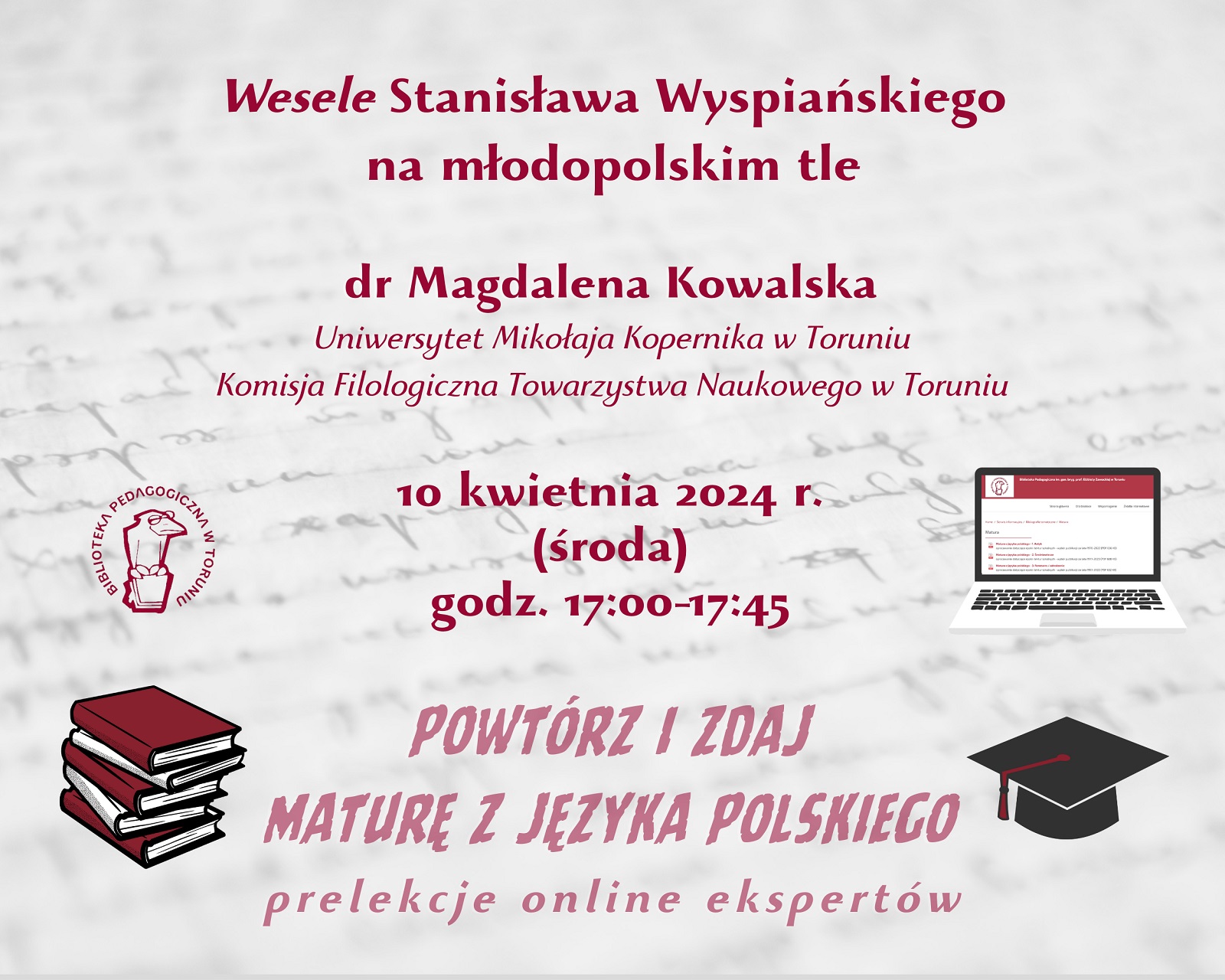Grafika zapraszająca do udziału w wykładzie online. W lewym górnym rogu logo Biblioteki Pedagogicznej w Toruniu: ptak w okularach, siedzący na książce, w prawym górnym rogu laptop, w lewym dolnym stos książek a w prawym dolnym czarna czapka absolwencka.