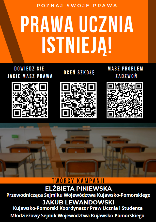Plakat reklamujący kampanię: Prawa ucznia istnieją! W centralnym miejscu trzy kody QR (linki do stroninternetowych, do których prowadzą, znajdują się pod plakatem).